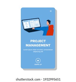 Project Management Business Occupation Vector. Project Management, Planning And Optimization Of Work, Employee Working At Laptop. Character Worker Programming And Coding Web Flat Cartoon Illustration