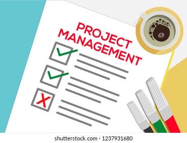 Project Management or plan icon concept. One task failed. Paper sheets with check marks, abstract text and marker. Cup of Coffee Vector flat illustration isolated on color background