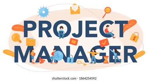 Project manager typographic header. Successful strategy, motivation and leadership. Marketing analysis and development. Vector illustration in cartoon style