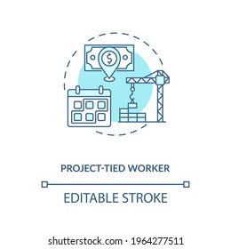 Project tied worker blue concept icon. Short term work. Construction job, building service. Migrant worker right idea thin line illustration. Vector isolated outline RGB color drawing. Editable stroke