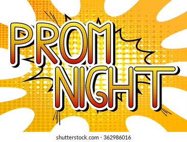 Prom Night - Comic Book Style Word.