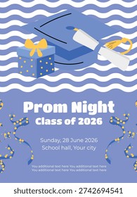 Prom night invitation template Class of 2026 with confetti graduation cap diploma and gift box festive design