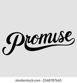 Promise Text of Valentine Typography Vectors