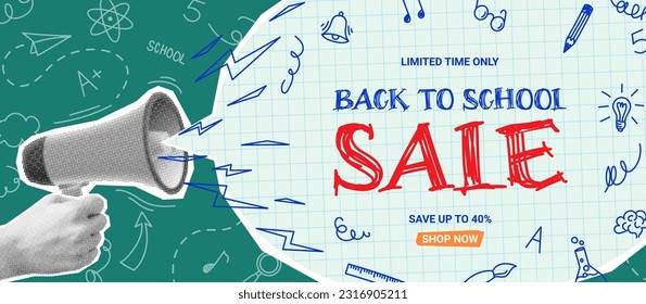 Promo banner for Back to school sale. Vector collage with halftone hand and loudspeaker, cut out speech bubble and doodle elements. Retro banner concept for Back to school sale.