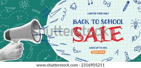 Promo banner for Back to school sale. Vector collage with halftone hand and loudspeaker, cut out speech bubble and doodle elements. Retro banner concept for Back to school sale.