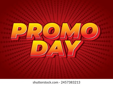 Promo day. Text effect design in 3D style with good colors