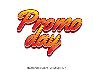 Día de promoción. Diseño de efectos de texto en estilo 3D con buenos colores