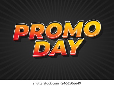 Promo day. Text effect design in 3D style with good colors