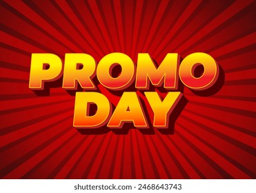 Promo day. Text effect design in 3D style with good colors