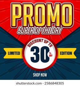 promo deal super discount limited edition