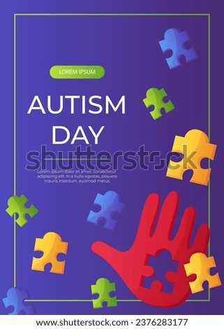 Promo flyer world autism awareness day with hand colorful puzzle pieces. International solidarity, asperger’s day. Health care, mental illness. Social media post. A4 vector for poster, banner, cover