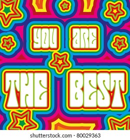 Promo placard with words "You are the best" decorated with vivid colors, vector illustration
