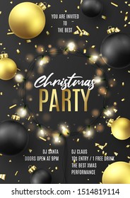 Promo poster for Christmas party. Holiday flyer with realistic Christmas black and golden balls, golden confetti and sparkling light garlands. Vector illustration. Invitation to night club party.