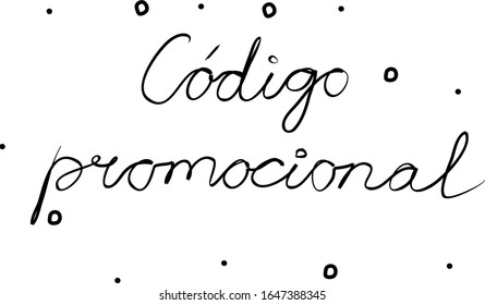 Código promocional phrase handwritten with a calligraphy brush. Promo code in spanish. Modern brush calligraphy. Isolated word black