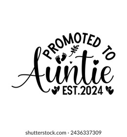 Promoted to auntie est.2024 t-shirt design