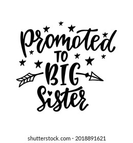 Promoted Big Sister Hand Drawn Lettering Stock Vector (Royalty Free ...