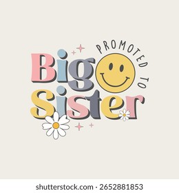Promoted to big sister Vector, Big Sister Shirt, Baby Announcement 