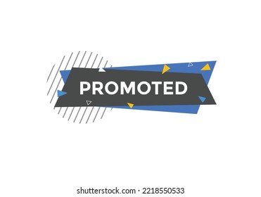 promoted button. speech bubble. label sign template. promoted Colorful web banner. vector illustration. promoted sign icon.
