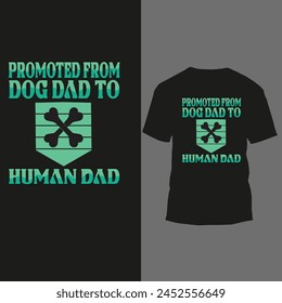promoted from dog dad to human dad
