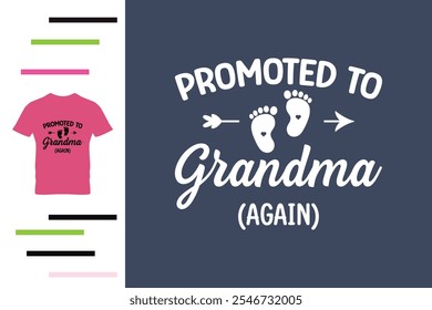 Promovido a la abuela de nuevo diseño de la camiseta