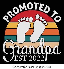 Promoted To Grandpa Est 2022 T shirt Design