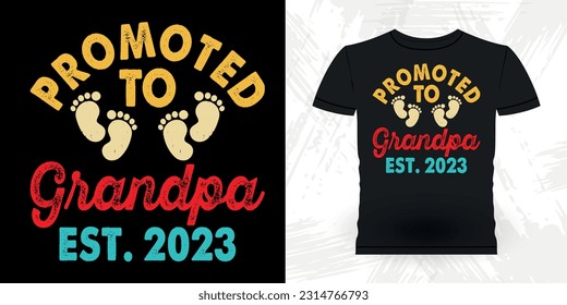 Promoted To Grandpa Funny Dad Lover Grandpa Retro Vintage Father's Day T-shirt Design