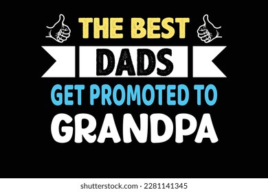 PROMOTED TO GRANDPA t shirt design