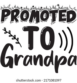 Promoted To Grandpa t-shirt design vector file
