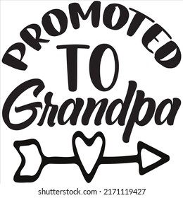 Promoted To Grandpa t-shirt design vector file