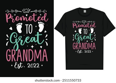 Promoted to great grandma happy mother's day typography tshirt design