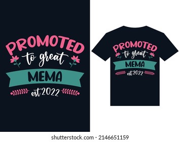 promoted to great mema t-shirt design typography vector illustration for printing