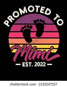 PROMOTED TO MIMI EST. 2022