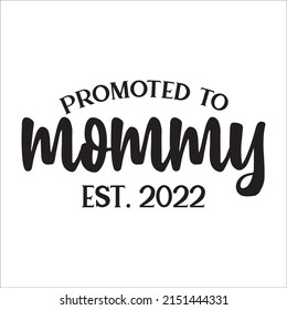 zum Mommy est.2022 Design befördert