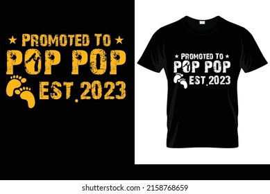 Promoted to pop pop est.2023 t-shirt design