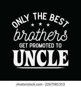 Promoted to Uncle Pregnancy Announcement to Brothers