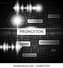 PROMOTION. Background concept wordcloud illustration. Print concept word cloud. Graphic collage with related tags and terms. Vector illustration. 