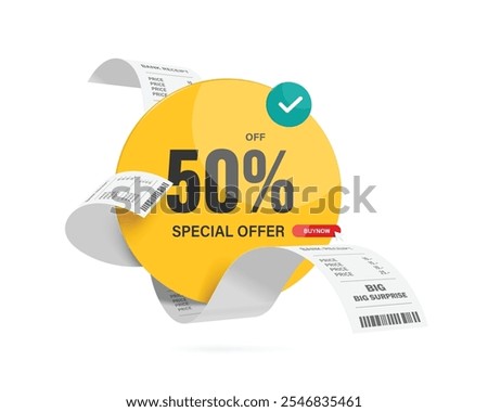 promotion banner advertising design ,promotional sign, special offer, 50% discount, yellow circle placed on receipt paper, vector 3d isolated on white background for advertisement design