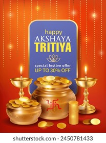 Promotion banner with gold pots, diyas (oil lamps) and coins for Indian festival Akshya Tritiya. Vector illustration.