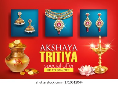 Promotion banner with luxurious jewelry, kalash and diya for Indian festival of gold Akshya Tritiya. Vector illustration.