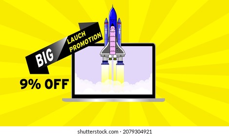 PROMOTION LAUNCH 9 PERCENT DISCOUNT