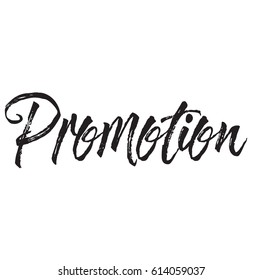 promotion, text design. Vector calligraphy. Typography poster. Usable as background.