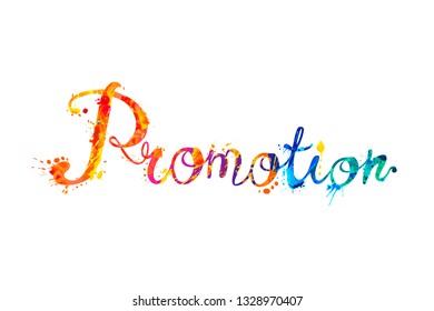 Promotion. Vector calligraphic hand written word of splash paint