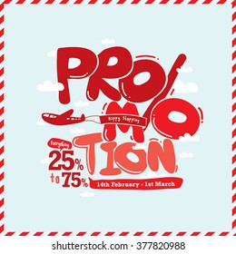 Promotion vector/ Hand drawn typography design with sales elements/ Balloon text/ Happy shopping poster/ Promotional items with plane, cloud,banner, text and speech bubbles/ Discount symbol