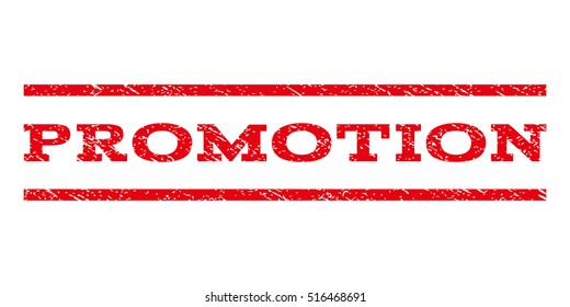 Promotion watermark stamp. Text caption between parallel lines with grunge design style. Rubber seal stamp with scratched texture. Vector red color ink imprint on a white background.