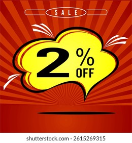 Promotional balloon in vibrant red and yellow colors displaying a 2% discount offer. 