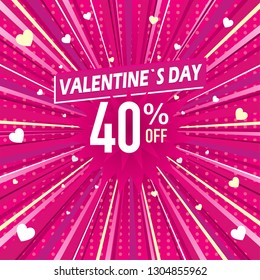 Promotional banner of 40% discount for Valentine's Day. White letters on a pink background with hearts. Vector image