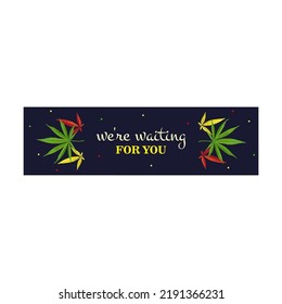 Promotional Banner Design With Cannabis Leaves. Bright Ganja And Text On Dark Background. Hemp And Legal Drug Concept. Template For Poster, Promotion Or Web Design