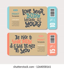 Promotional coupon design template with hand drawn vector lettering. Body positive, mental health slogan stylized typography. Clean, minimalistic, trendy style vector template. Ideal business layout.