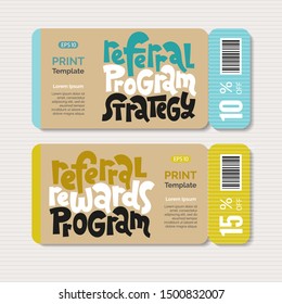 Promotional coupon design template with hand drawn lettering, slogan stylized typography. Phrases about referral program, viral, influencer marketing for presentation, website, social media. 