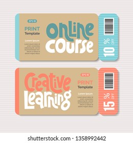 Promotional coupon vector design template with hand drawn lettering. Quote about global, online, distance education, language course, inspiration to start learning. Discount, gift card layout.